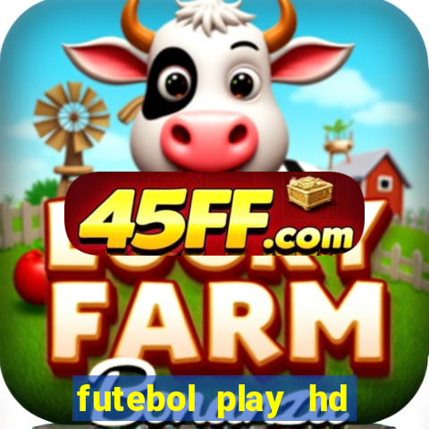 futebol play hd sao paulo